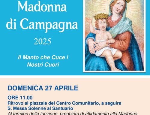 LESA – FESTA DELLA MADONNA DI CAMPAGNA: S. MESSA E PRANZO COMUNITARIO (domenica 27 aprile – pranzo su prenotazione)