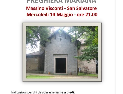 PREGHIERA MARIANA PROPOSTA DALL’UPM (Massino Visconti – San Salvatore – mercoledì 14 maggio ore 21.00)
