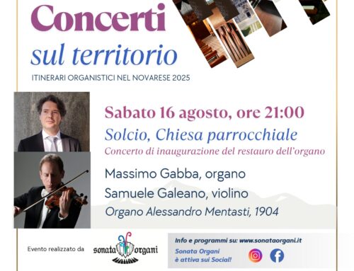 CONCERTO PER ORGANO E VIOLINO (Solcio, Chiesa Parrocchiale / sabato 16 agosto, ore 21.00)