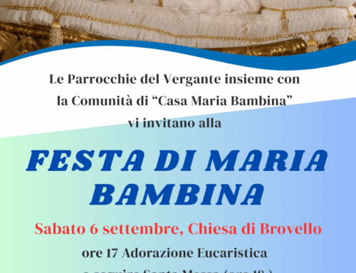 FESTA DI MARIA BAMBINA (Chiesa di Brovello, sabato 6 settembre / Casa Maria Bambina di Massino Visconti, lunedì 8 settembre)
